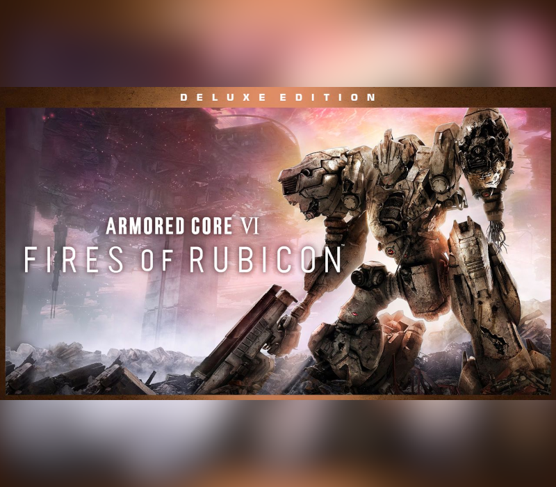 Armored Core VI: Fires of Rubicon Deluxe Edition