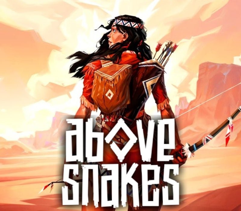 Above Snakes 