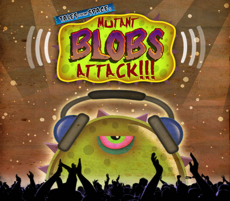 Tales From Space: Mutant Blobs Attack