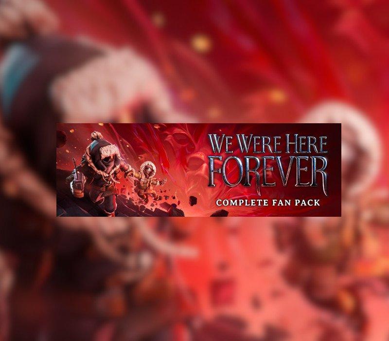 We Were Here Forever: Complete Fan Pack EU v2