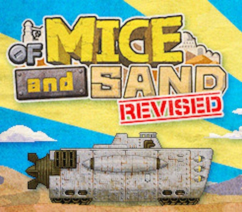 OF MICE AND SAND -REVISED-