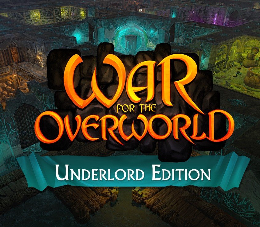 War for the Overworld Underlord Edition 