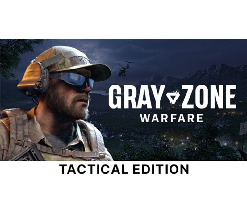Gray Zone Warfare Tactical Edition 