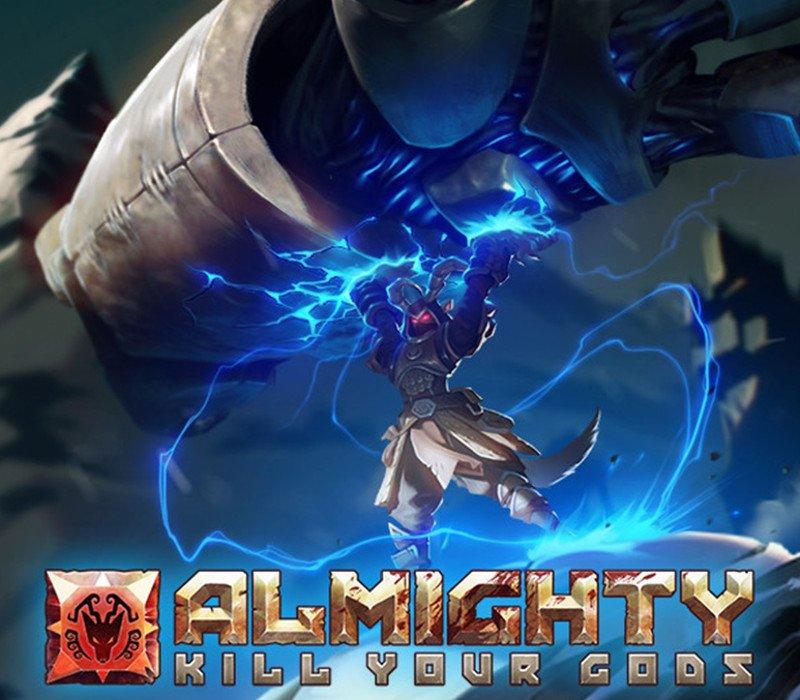Almighty: Kill Your Gods