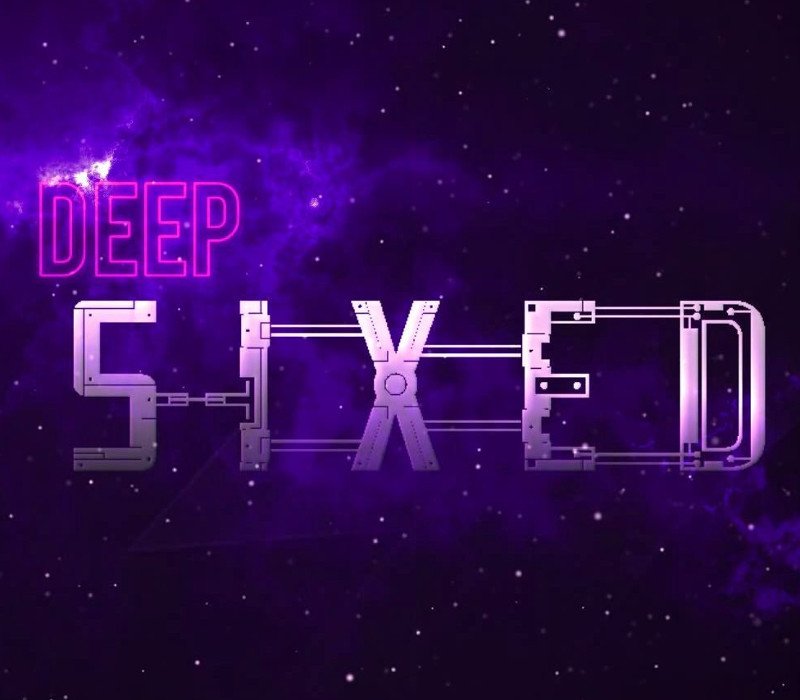 Deep Sixed 