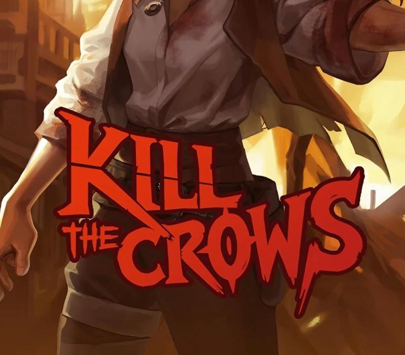 Kill The Crows