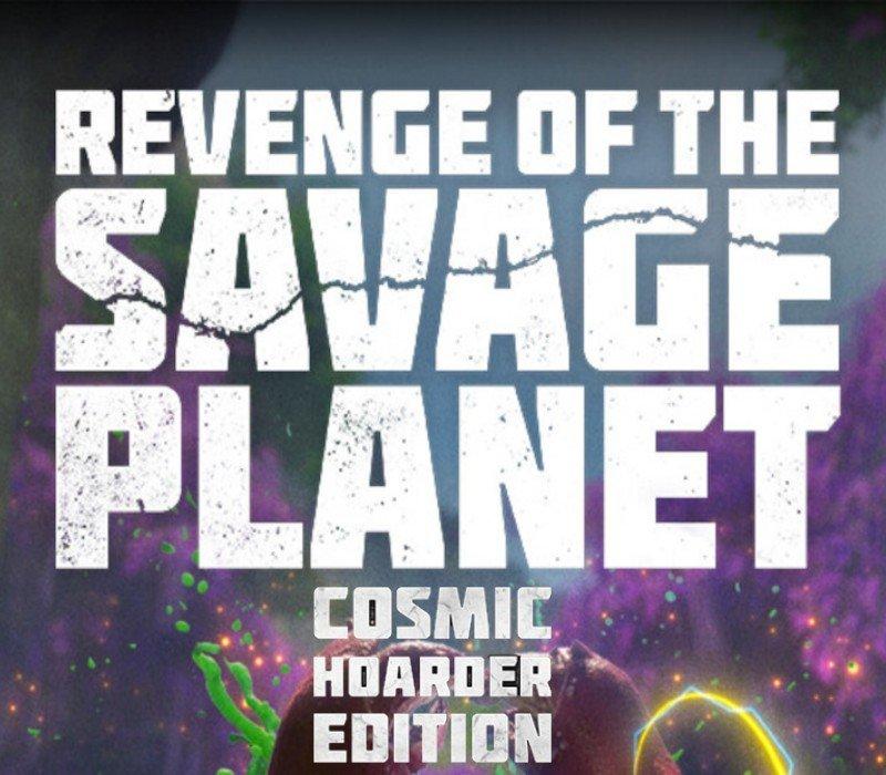 Revenge of the Savage Planet: Cosmic Hoarder Edition