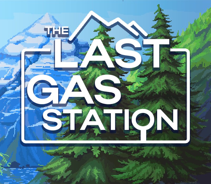 The Last Gas Station 