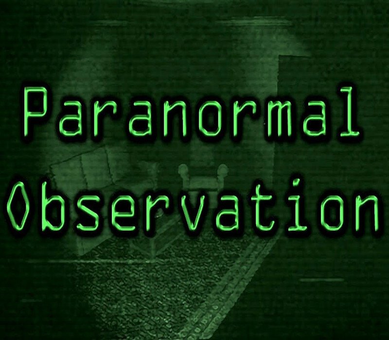 Paranormal Observation 