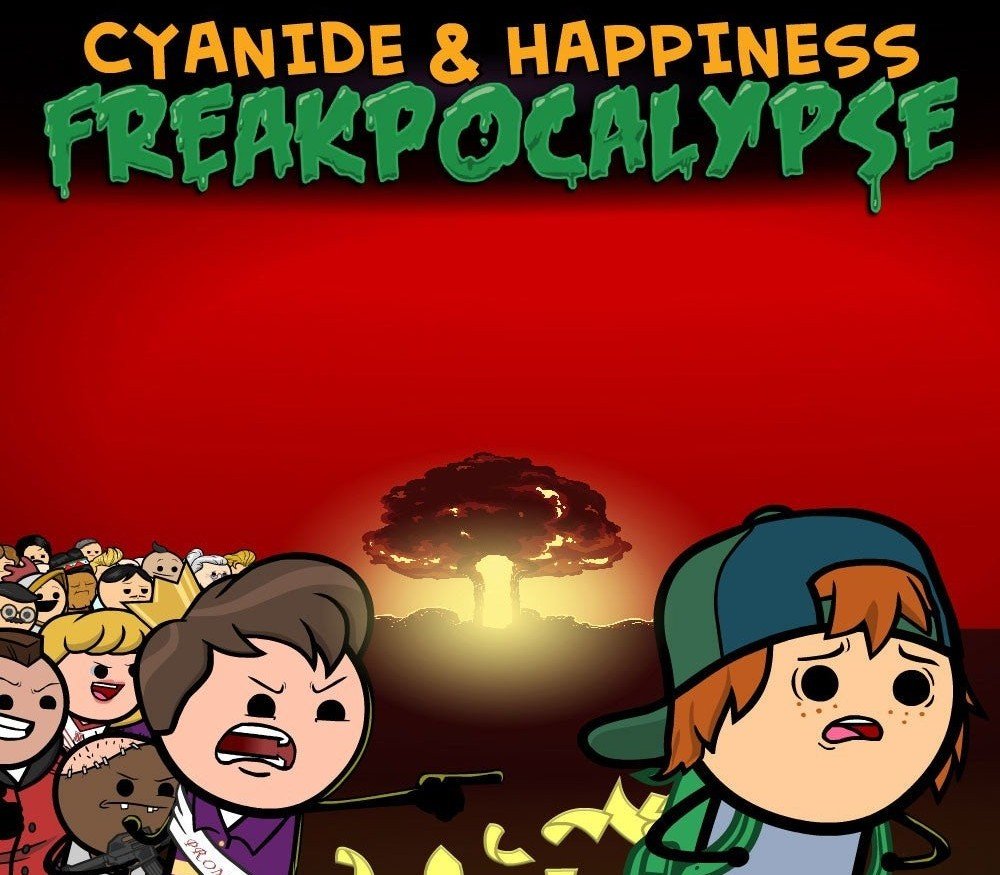 Cyanide & Happiness - Freakpocalypse 