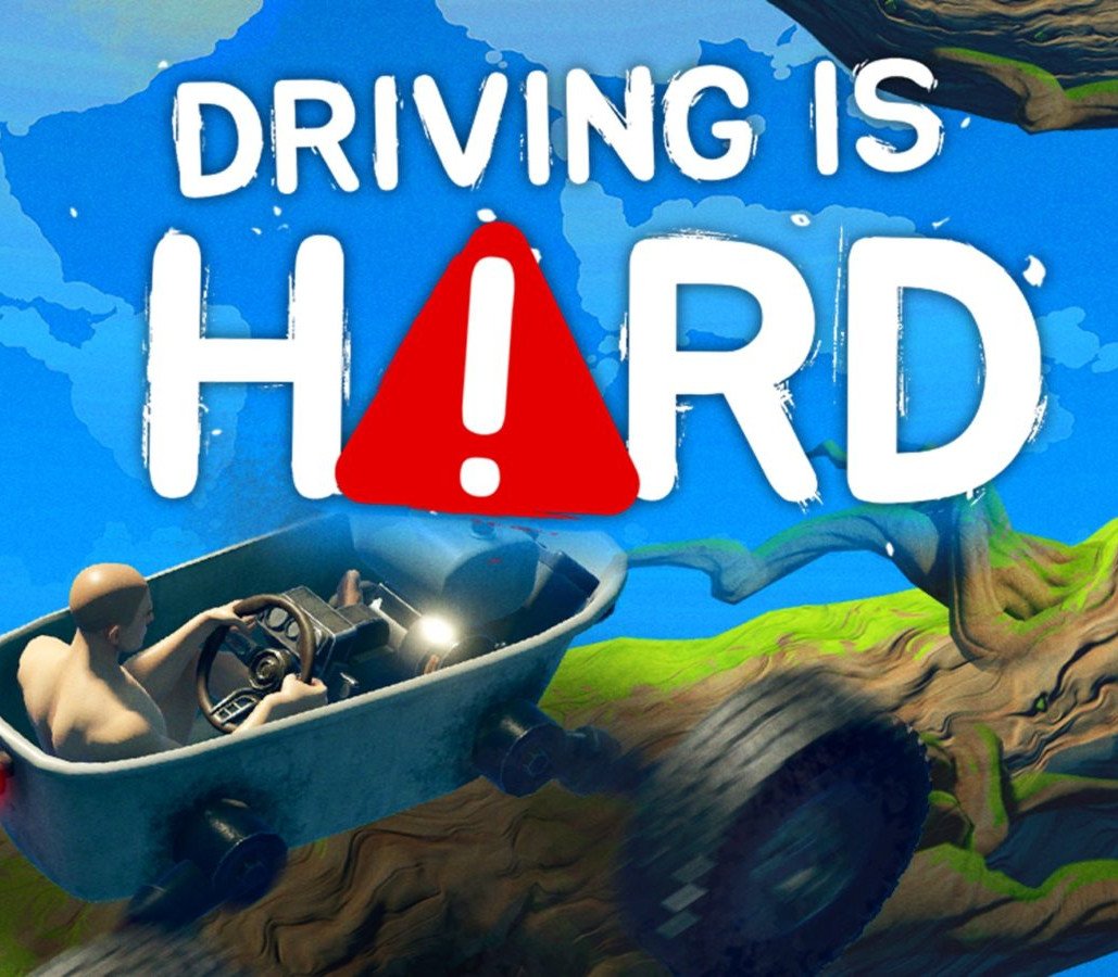 Driving Is Hard 