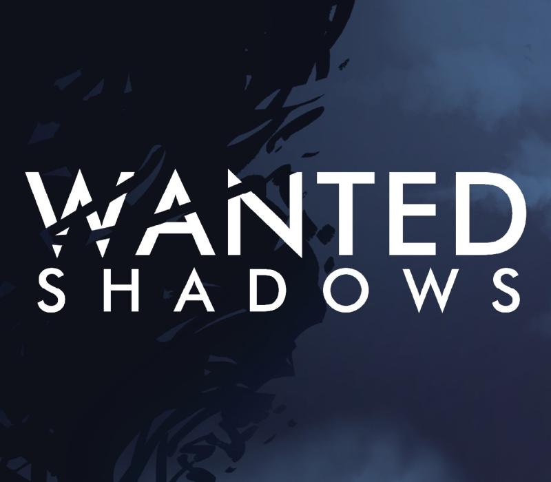 Wanted Shadows
