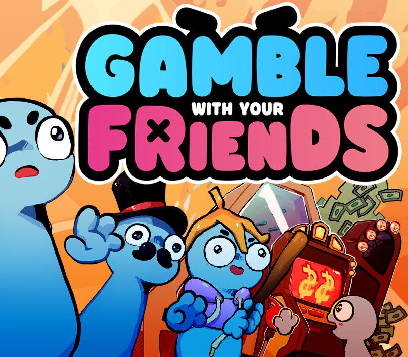 Gamble With Your Friends 