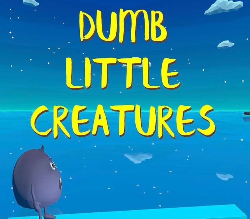 Dumb Little Creatures 