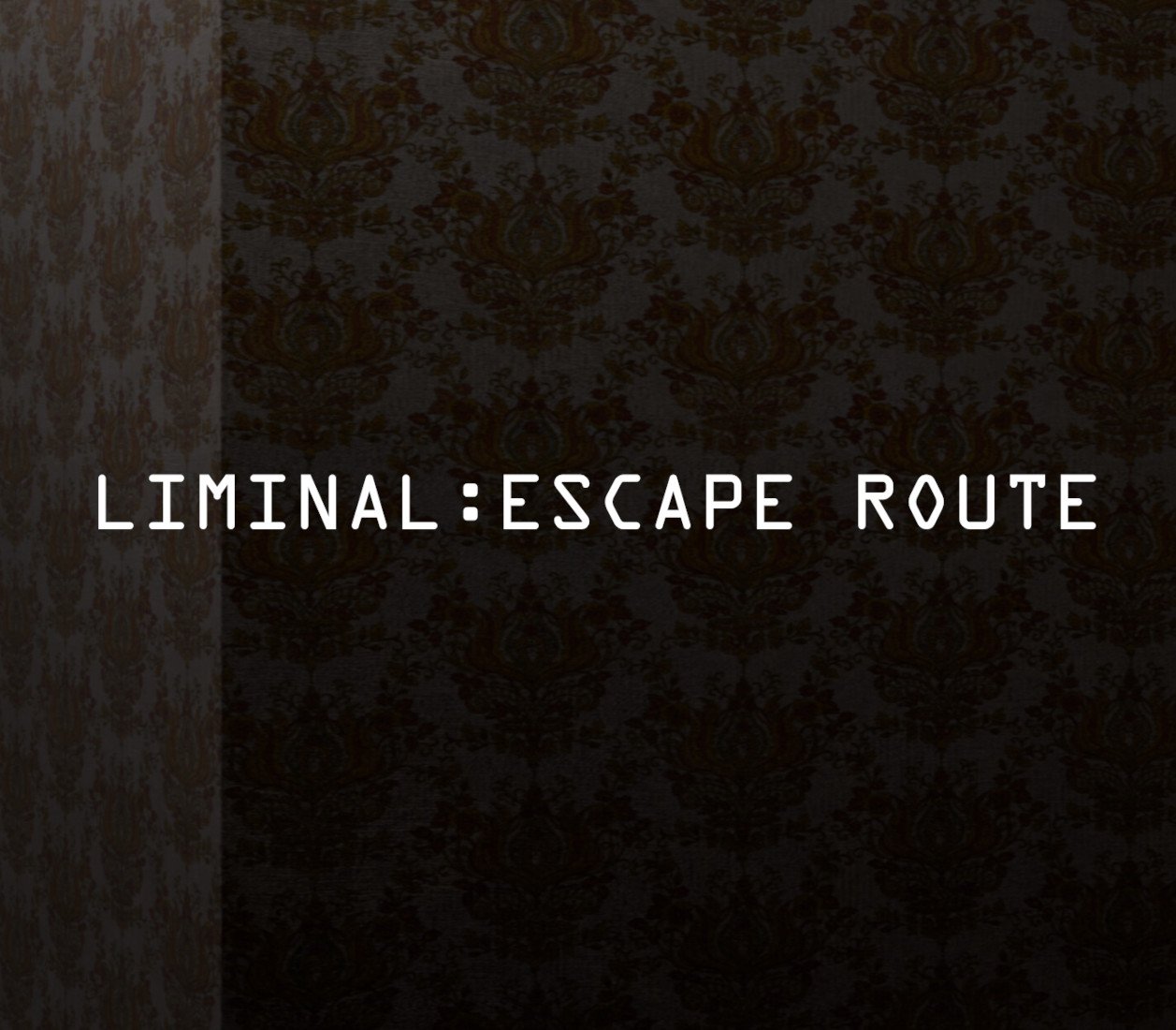 Liminal:Escape Route 