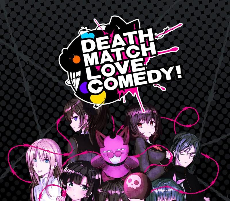 Death Match Love Comedy!