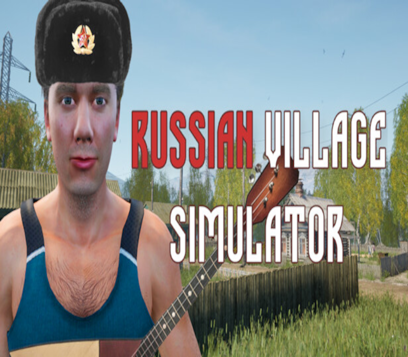 Russian Village Simulator 