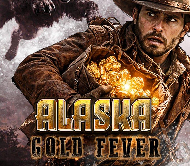Alaska Gold Fever