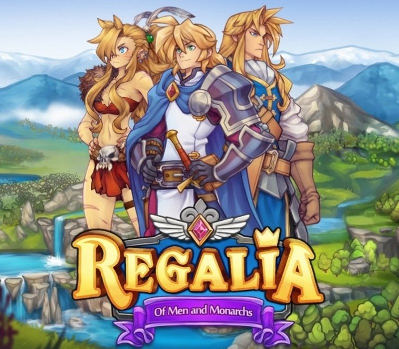 Regalia: Of Men and Monarchs 