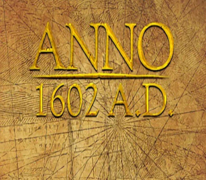 Anno 1602 A.D.