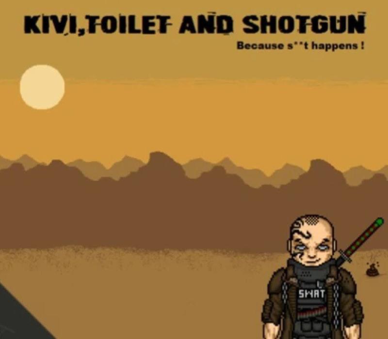 Kivi, Toilet and Shotgun