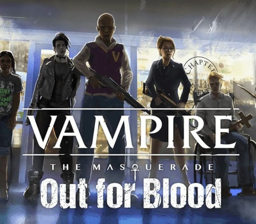 Vampire: The Masquerade - Out for Blood 