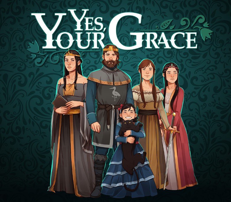 Yes, Your Grace 