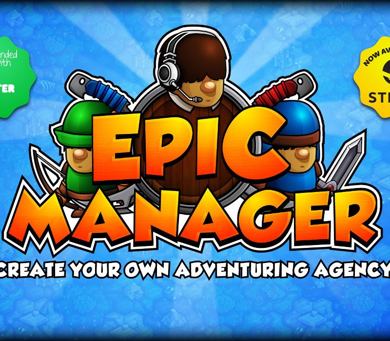 Epic Manager: Create Your Own Adventuring Agency