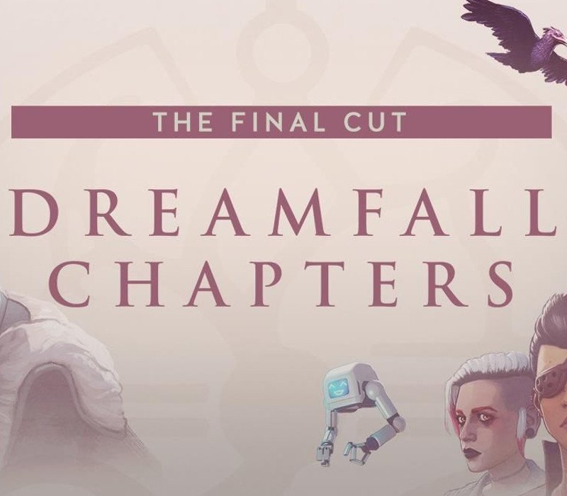 Dreamfall Chapters: The Final Cut Edition 
