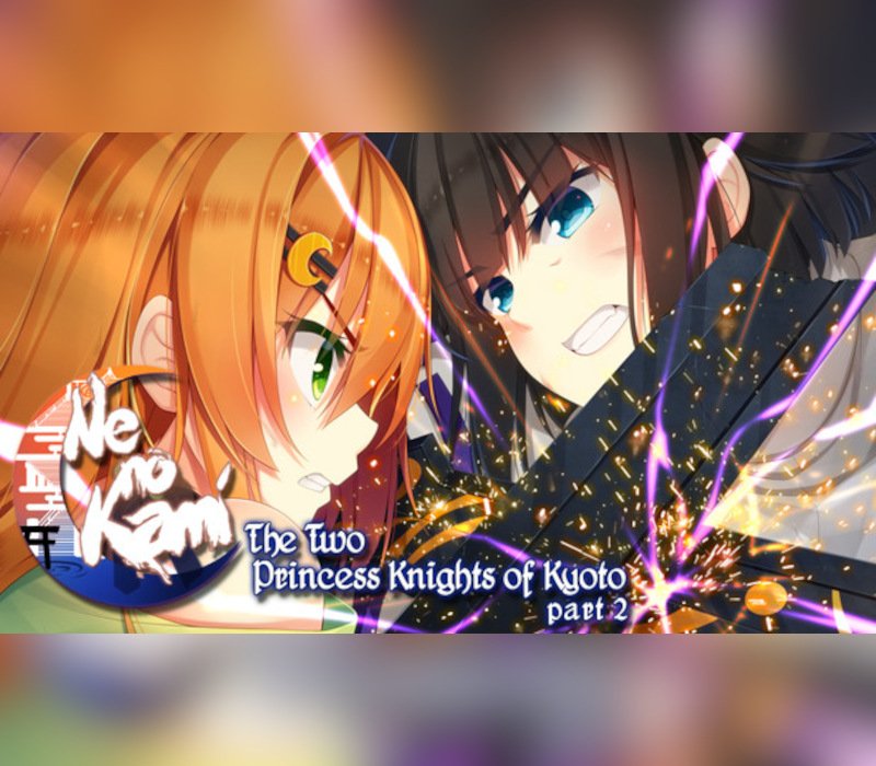 Ne no Kami - The Two Princess Knights of Kyoto Part 2 
