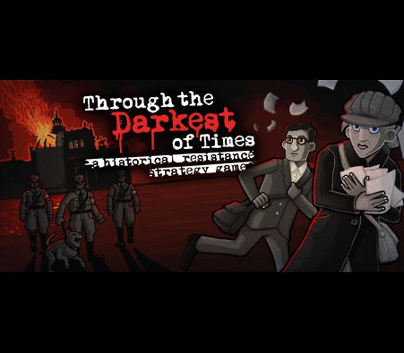 Through The Darkest of Times
