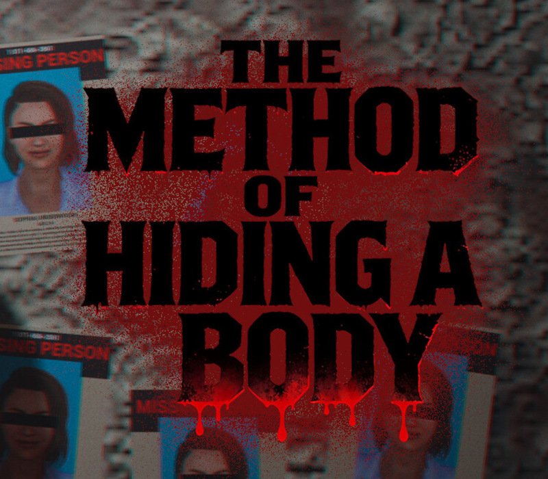 The Method of Hiding a Body