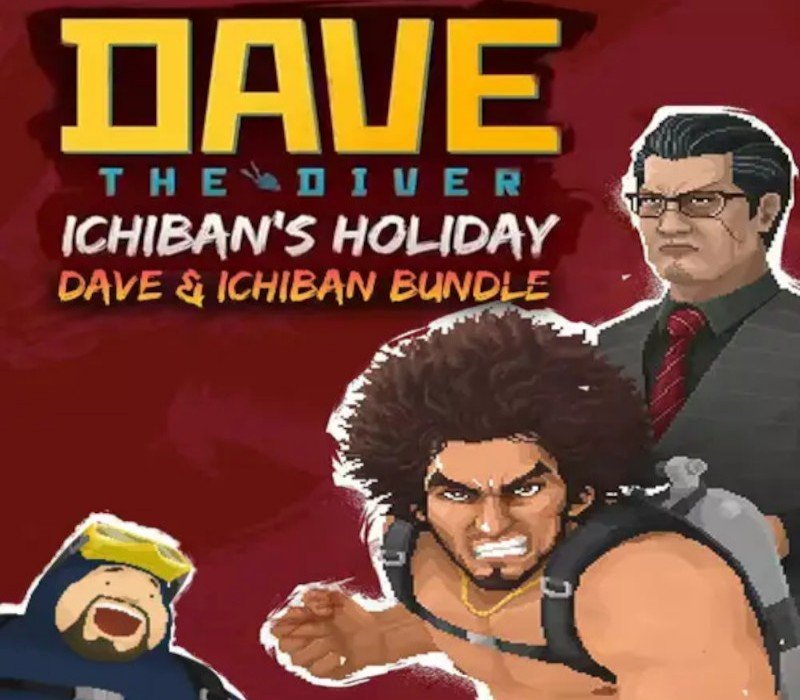 DAVE THE DIVER - Dave & Ichiban Bundle