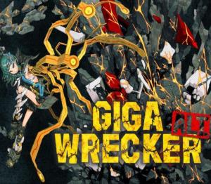GIGA WRECKER ALT.