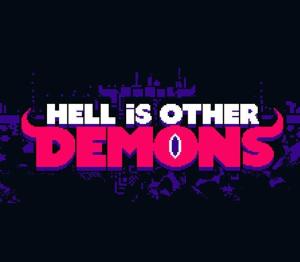 Hell is Other Demons