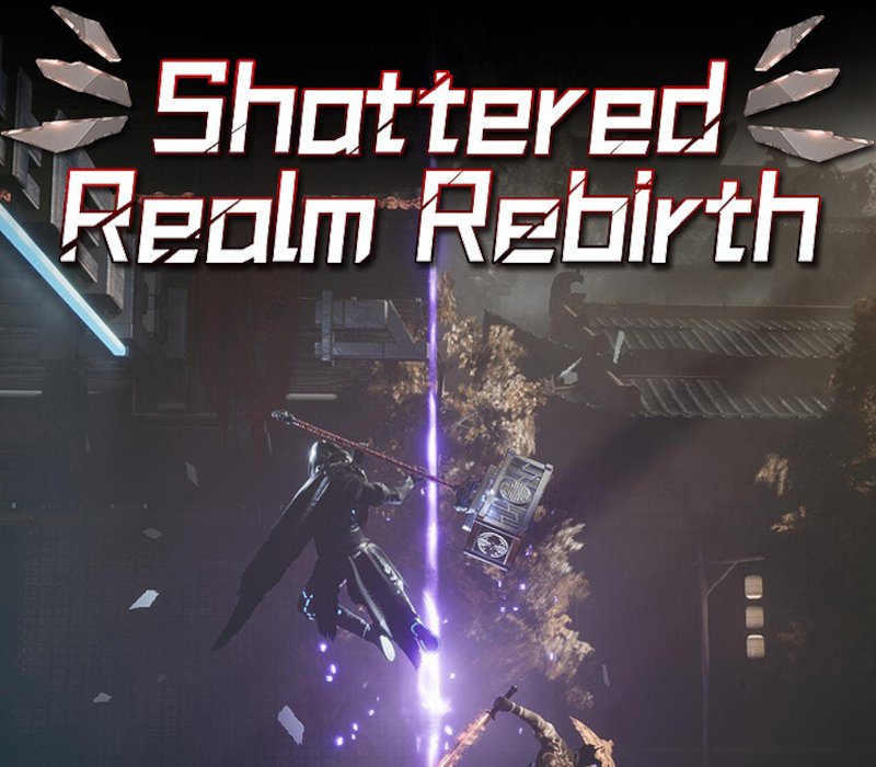 Shattered Realm Rebirth