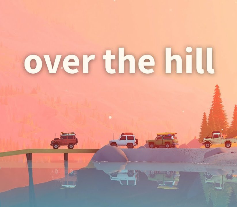 over the hill