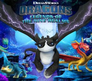 DreamWorks Dragons: Legends of The Nine Realms