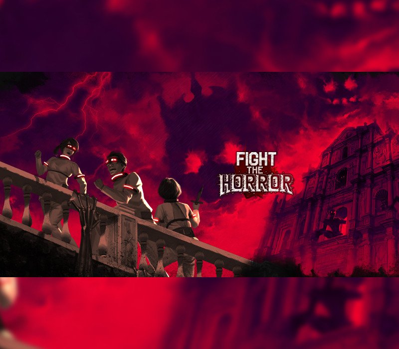 Fight the Horror