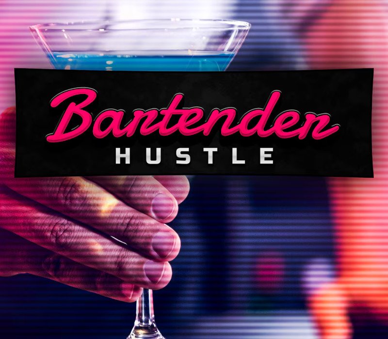 Bartender Hustle
