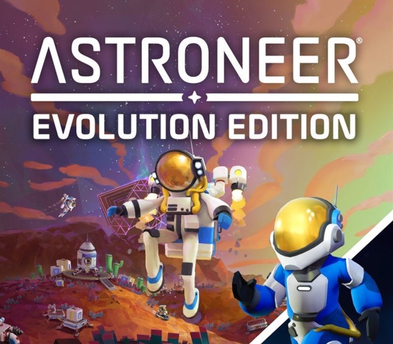ASTRONEER: Evolution Edition