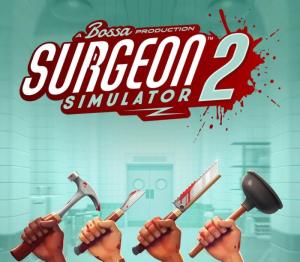 Surgeon Simulator 2