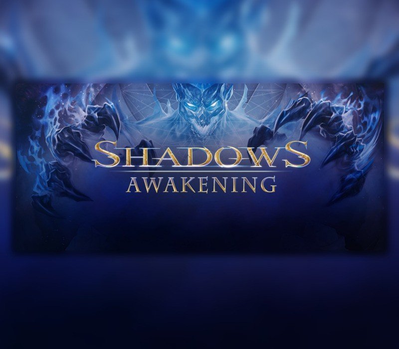Shadows: Awakening