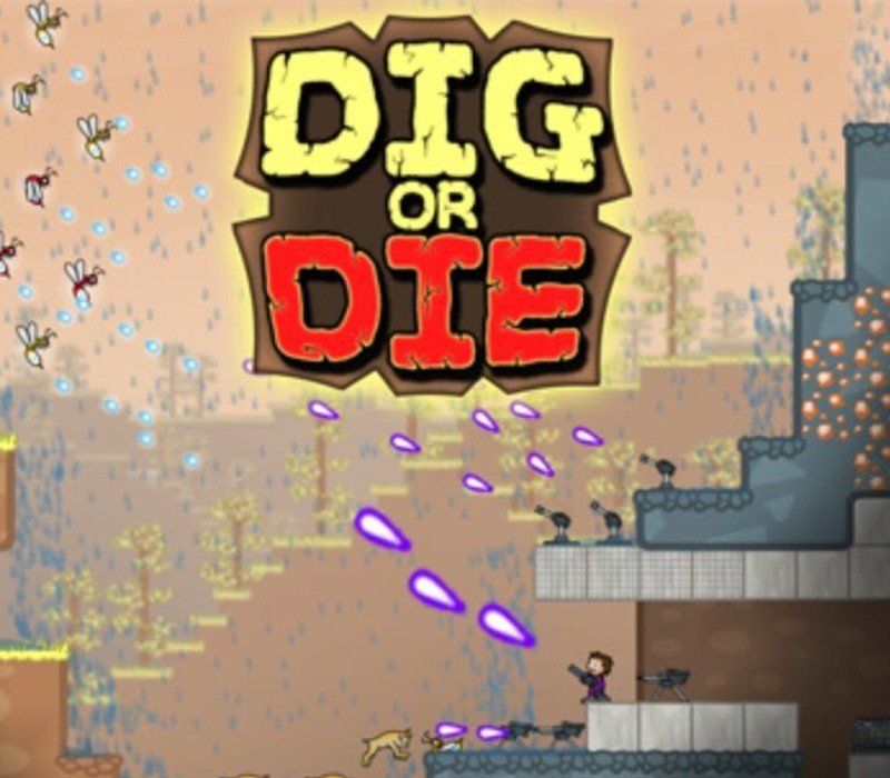 Dig or Die