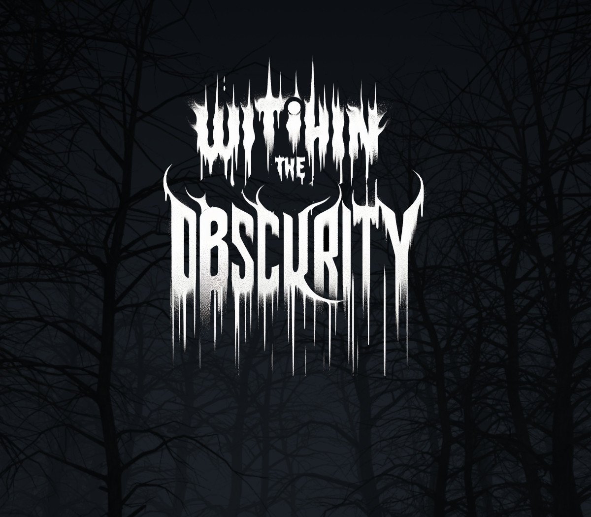 With in the Obscurity