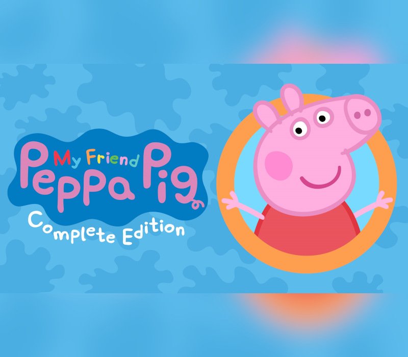 My Friend Peppa Pig Complete Edition