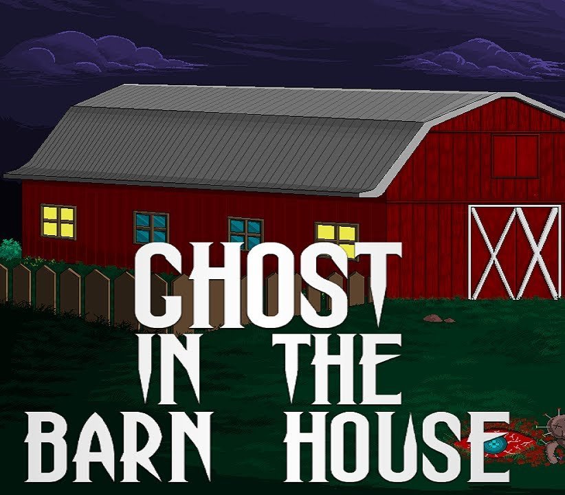 Ghost In The Barn House