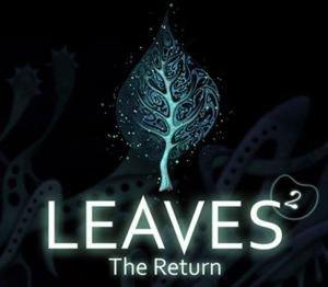 LEAVES: The Return