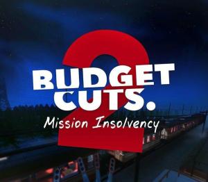 Budget Cuts 2: Mission Insolvency EU v2