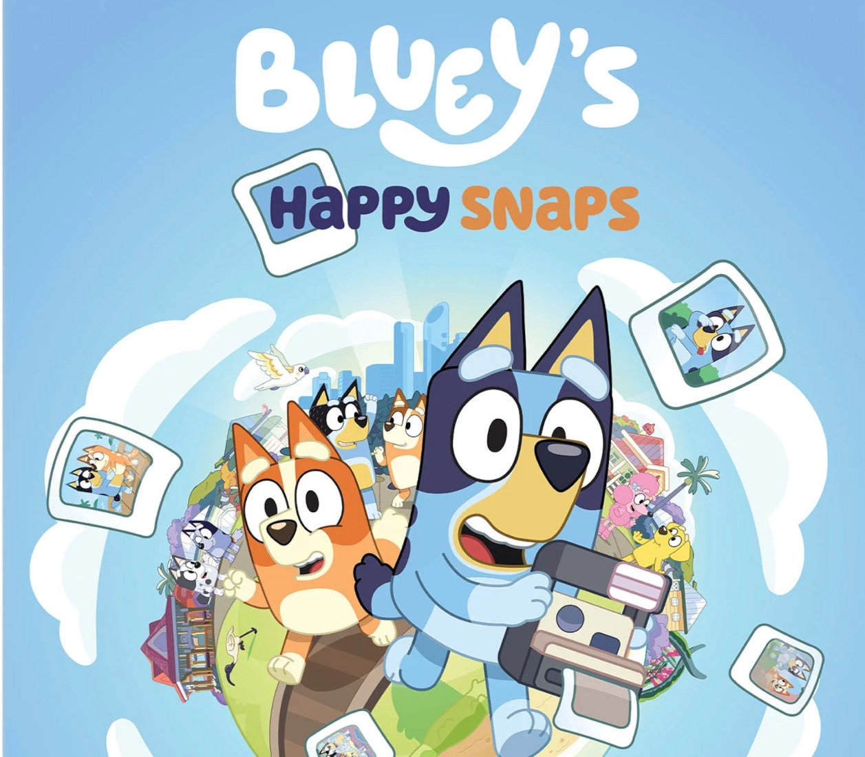 Bluey's Happy Snaps